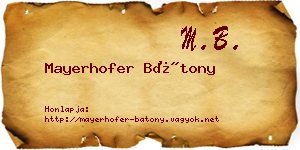 Mayerhofer Bátony névjegykártya